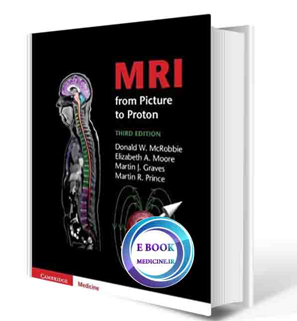 دانلود کتاب MRI from Picture to Proton 3rd  2017 (ORIGINAL PDF)